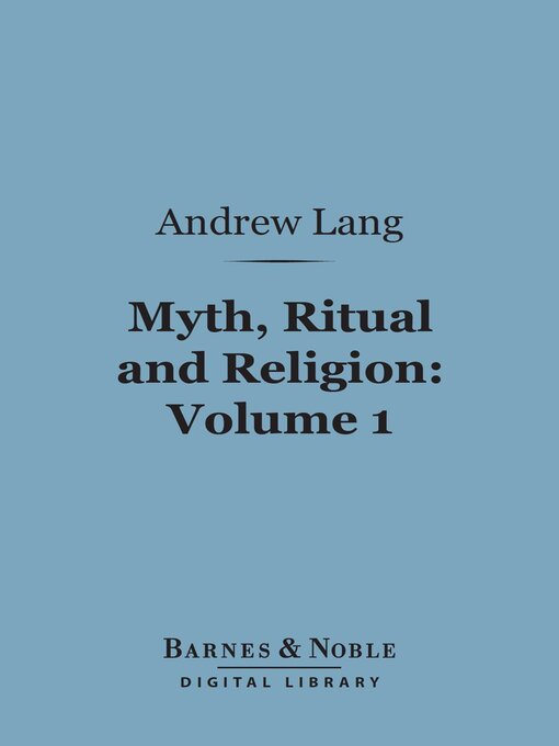 Cover image for Myth, Ritual and Religion, Volume 1